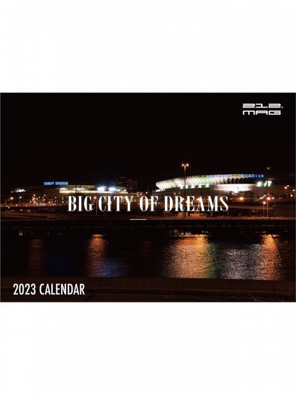 2023 CALENDAR "BIG CITY OF DREAMS"